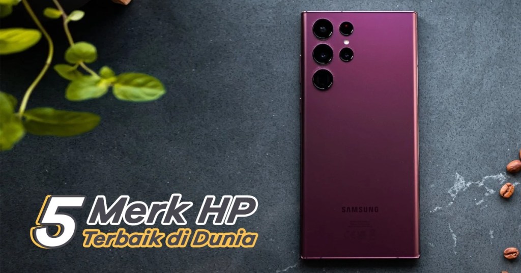 5 Merk HP Terbaik di Dunia Versi IDC dan Canalys Q1&nbsp;2024