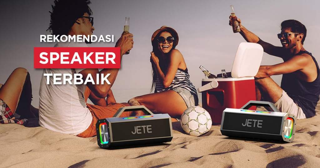 10 Rekomendasi Speaker Terbaik dari Berbagai Jenis