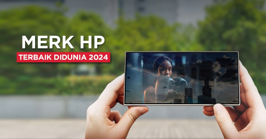 5 Merk HP Terbaik di Dunia Versi IDC dan Canalys Q2&nbsp;2024